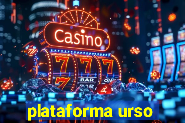 plataforma urso